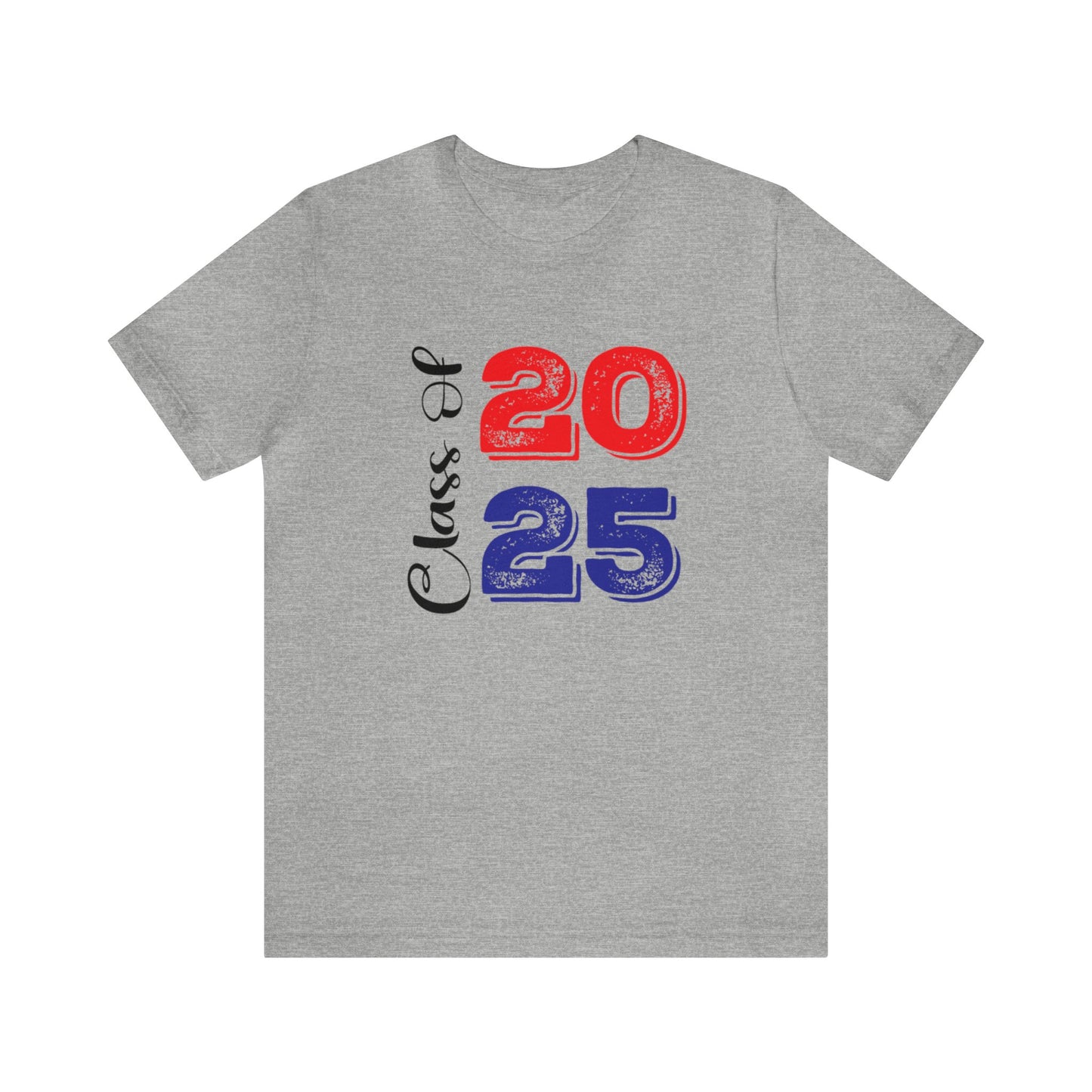 Class of 2025- Unisex Short Sleeve Tee