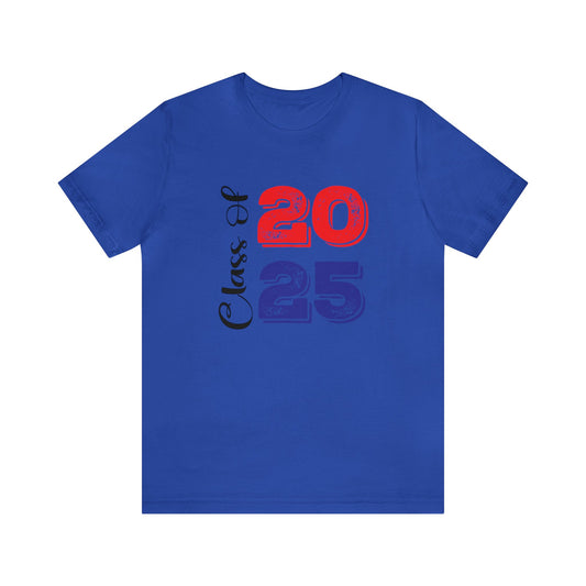 Class of 2025- Unisex Short Sleeve Tee