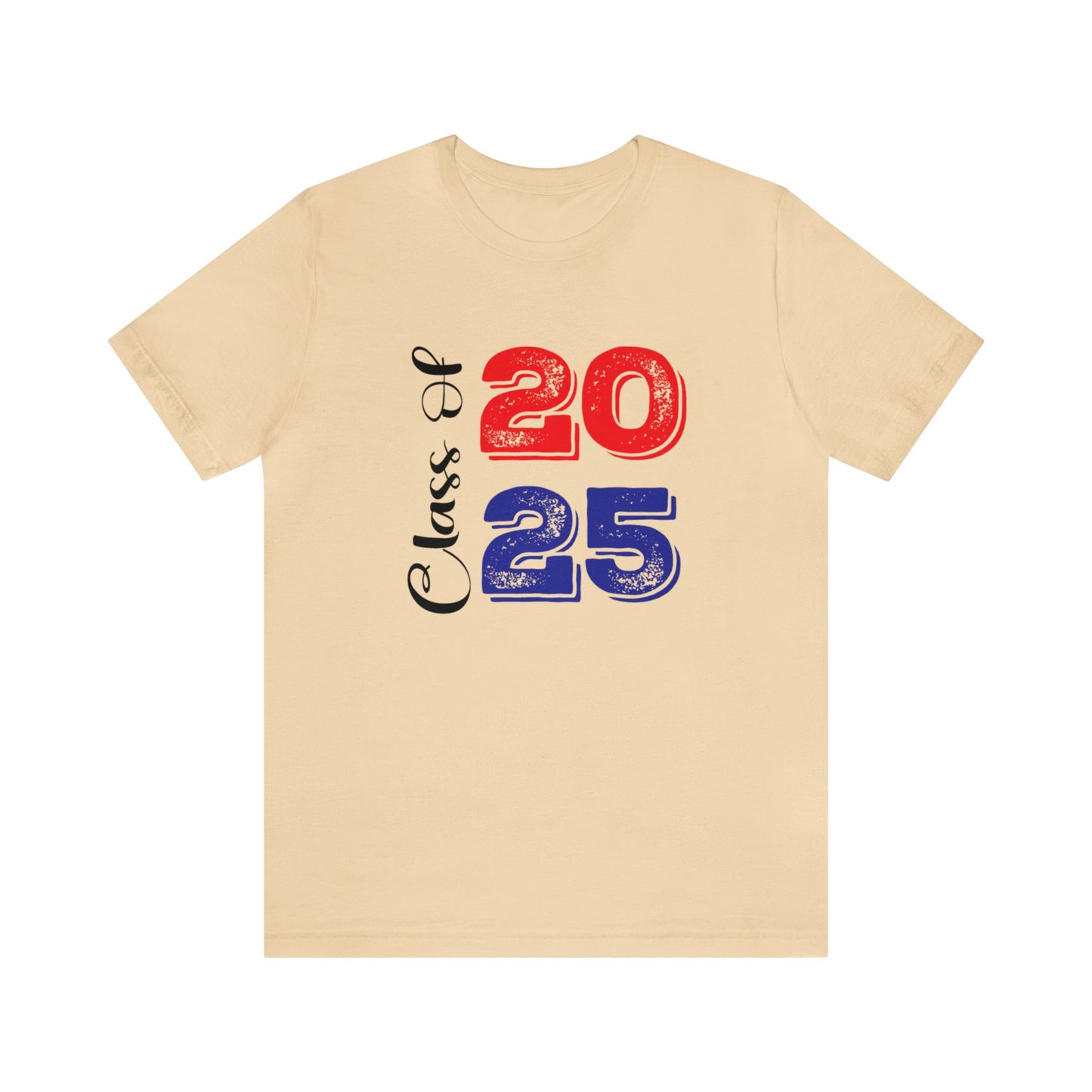 Class of 2025- Unisex Short Sleeve Tee