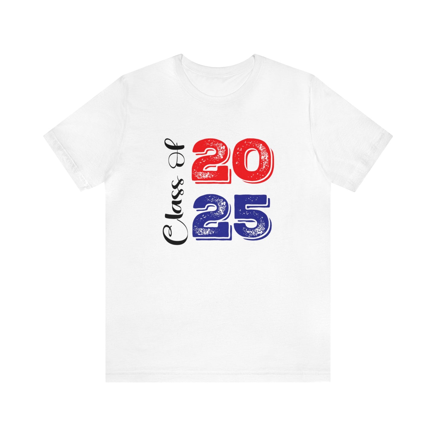 Class of 2025- Unisex Short Sleeve Tee